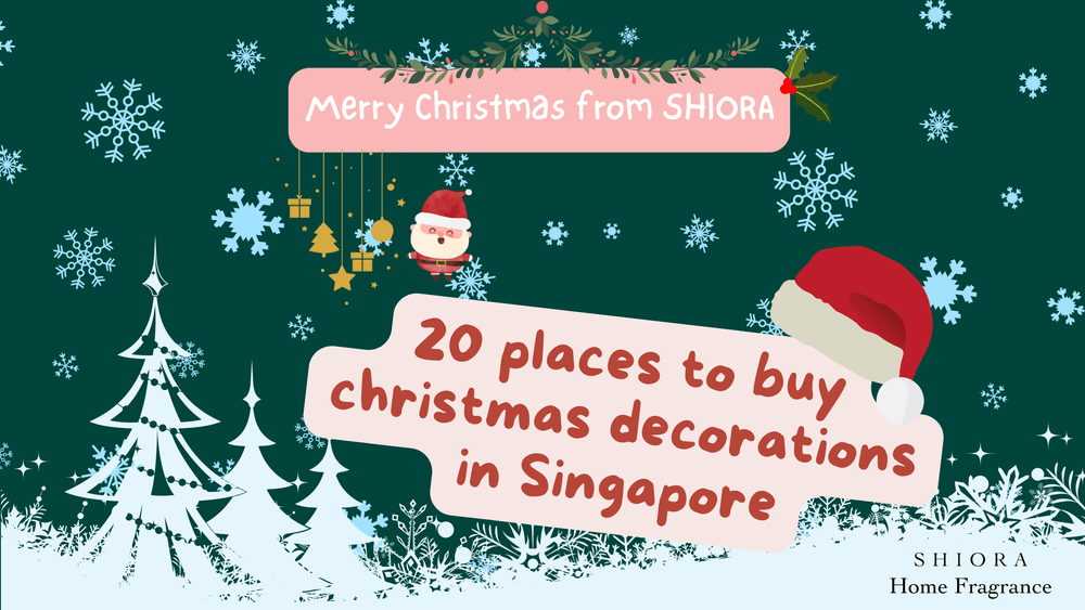 20 Places to Buy Christmas Decorations in Singapore in 2022