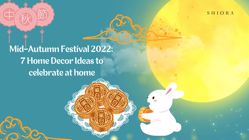 Mid-Autumn Festival 2022: 7 Home Décor Ideas to celebrate at home