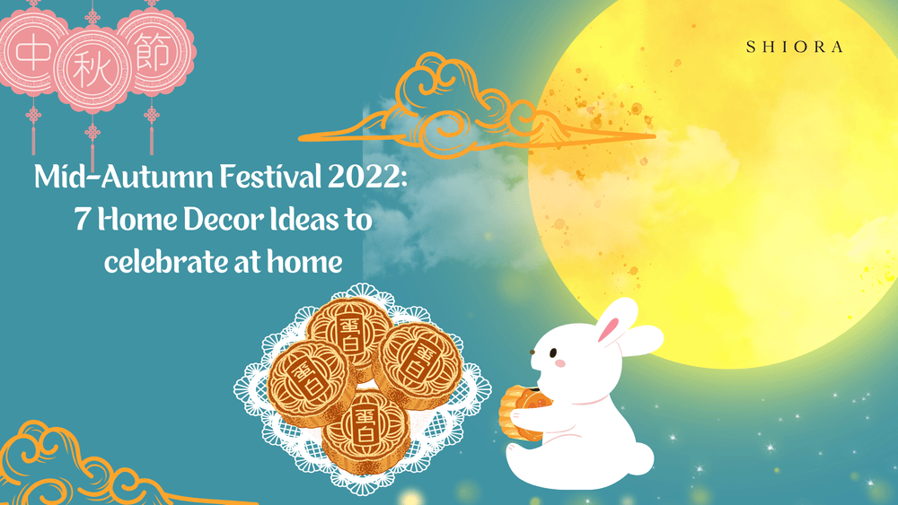 Mid-Autumn Festival 2022: 7 Home Decor Ideas to celebrate at home