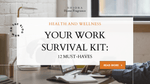 Your Work Survival Kit: 12 Must-Haves and Essential Oil Blends for Focus, Motivation, and Stress Relief